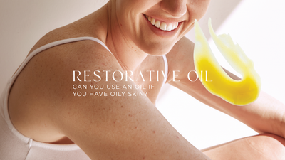 Can I use an oil if I have oily skin?