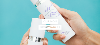The Non-Negotiables – products you literally HAVE to have